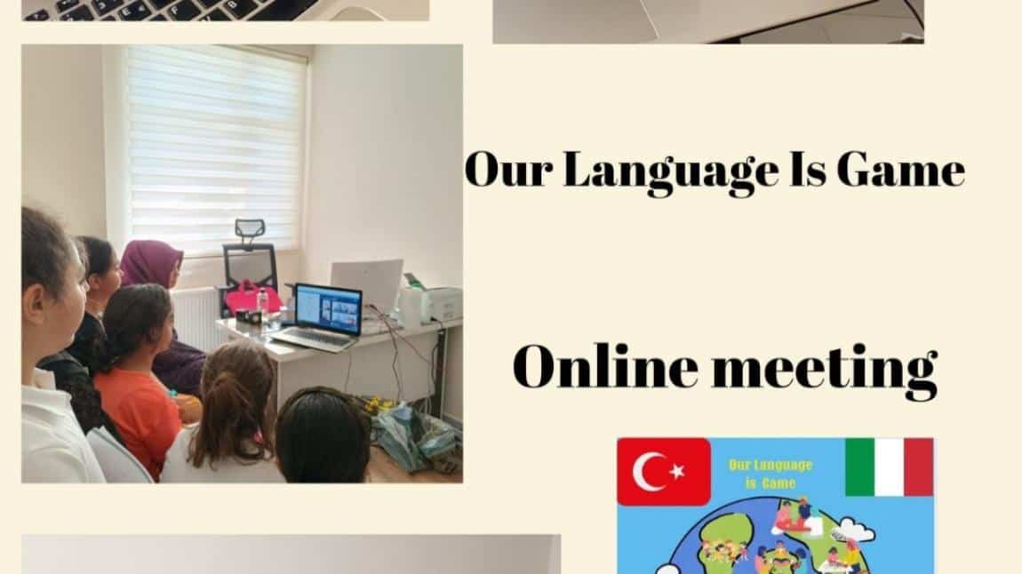 Our Language Is Game projesi 2.online toplantı.